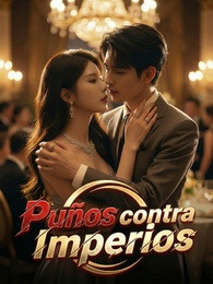 [Doblado]Puños contra Imperios