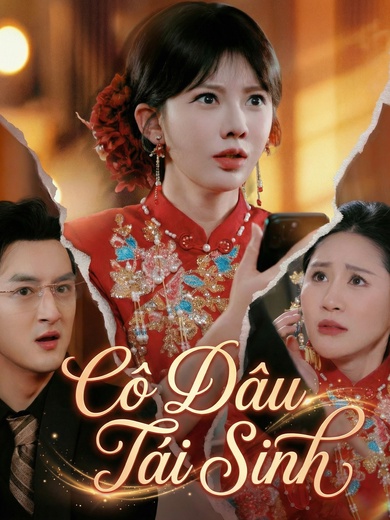 Cô Dâu Tái Sinh