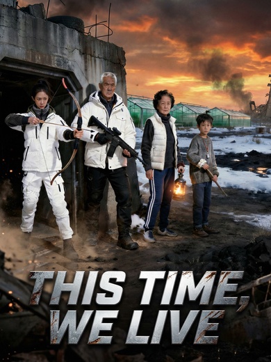 [Dubbed]This Time, We Live