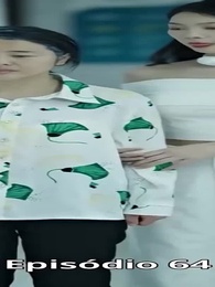 Episódio 64 - [Dublado]A Beleza na Dor