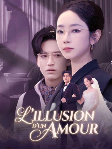 L'Illusion d'un Amour