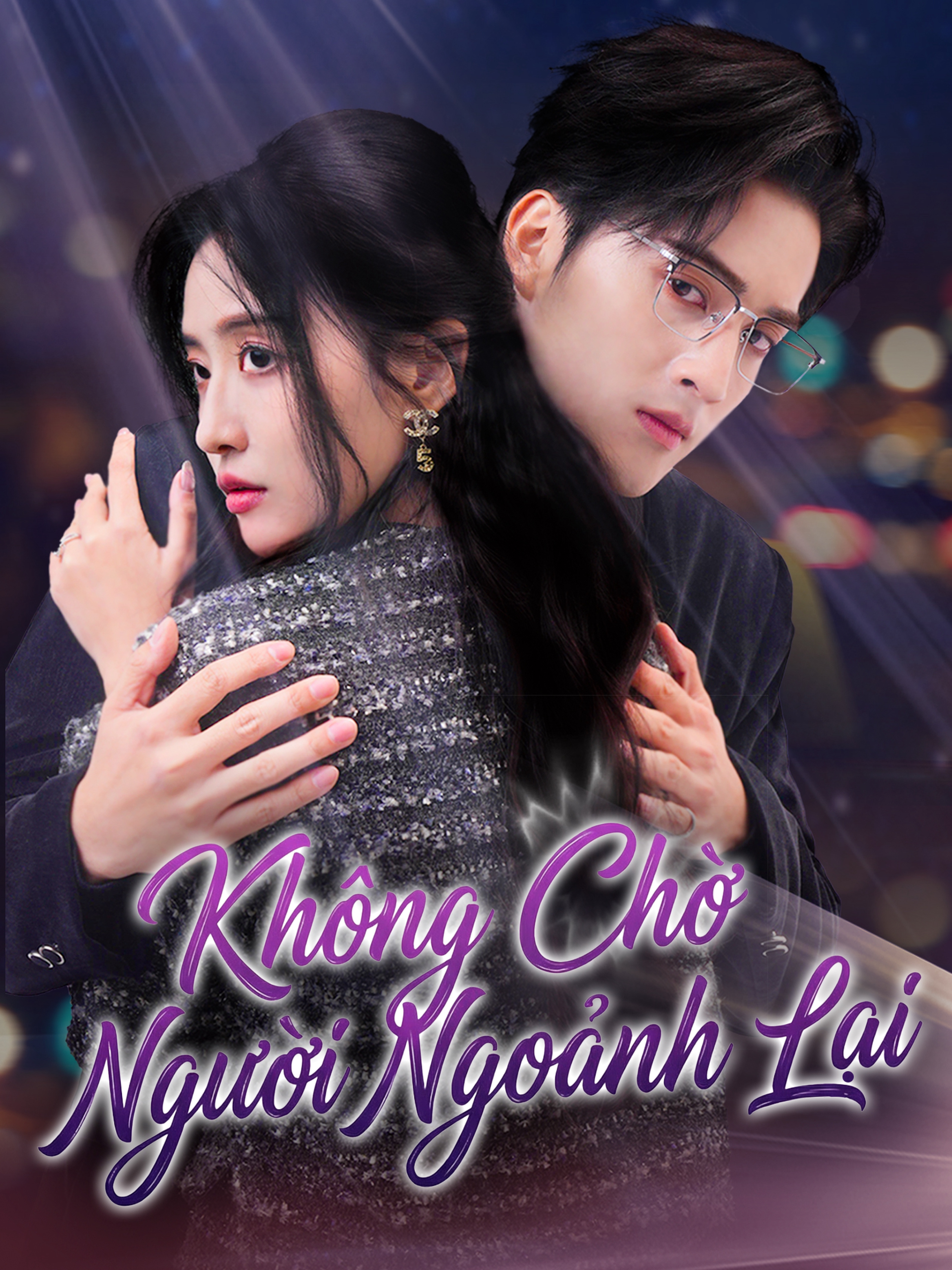 Không Chờ Người Ngoảnh Lại (Lồng Tiếng)