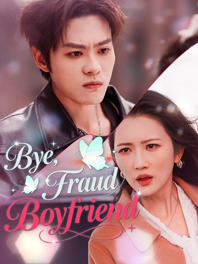 [Dubbed]Bye, Fraud Boyfriend poster