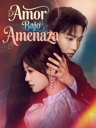 Amor Bajo Amenaza