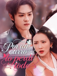 [Doblado]Por un carro lo perdí todo