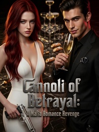 Cannoli of Betrayal: A Mafia Romance Revenge