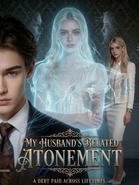 My Husband’s Belated Atonement