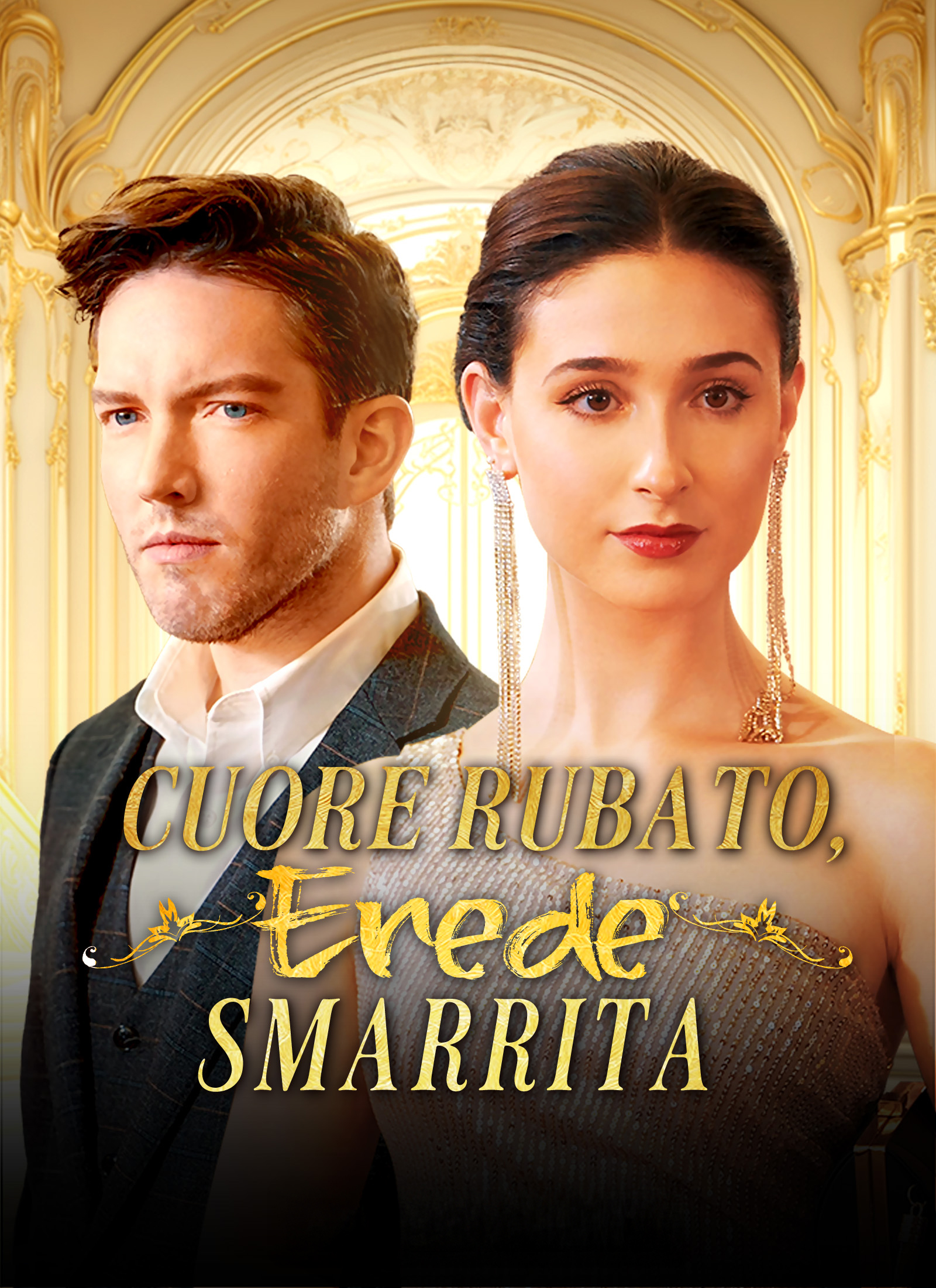 [Doppiato]Cuore Rubato, Erede Smarrita