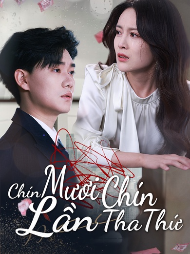 Chín Mươi Chín Lần Tha Thứ