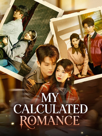 My Calculated Romance