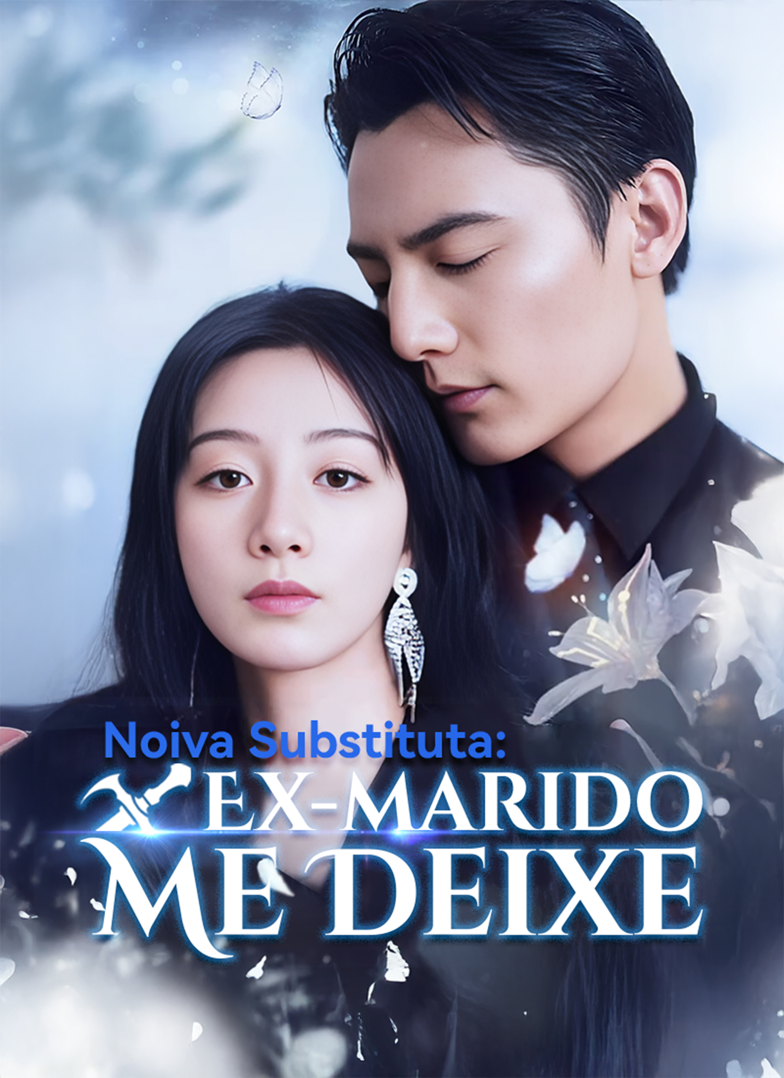 [Dublado]Noiva Substituta: Ex-marido, Me Deixe