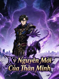 Kỷ Nguyên Mới Của Thần Minh