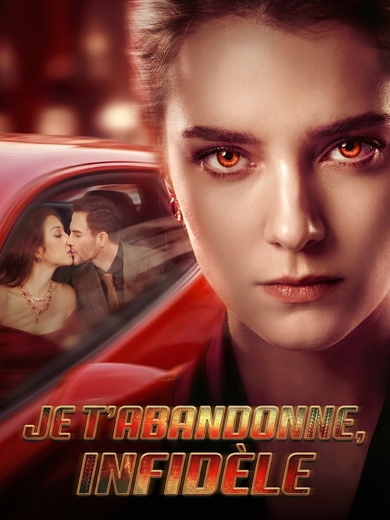 [Doublé]Je T'Abandonne, Infidèle