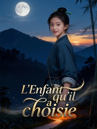 L'Enfant qu'il a choisie