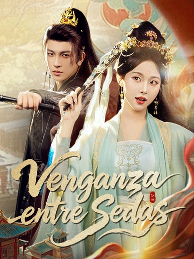 [Doblado]Venganza entre Sedas