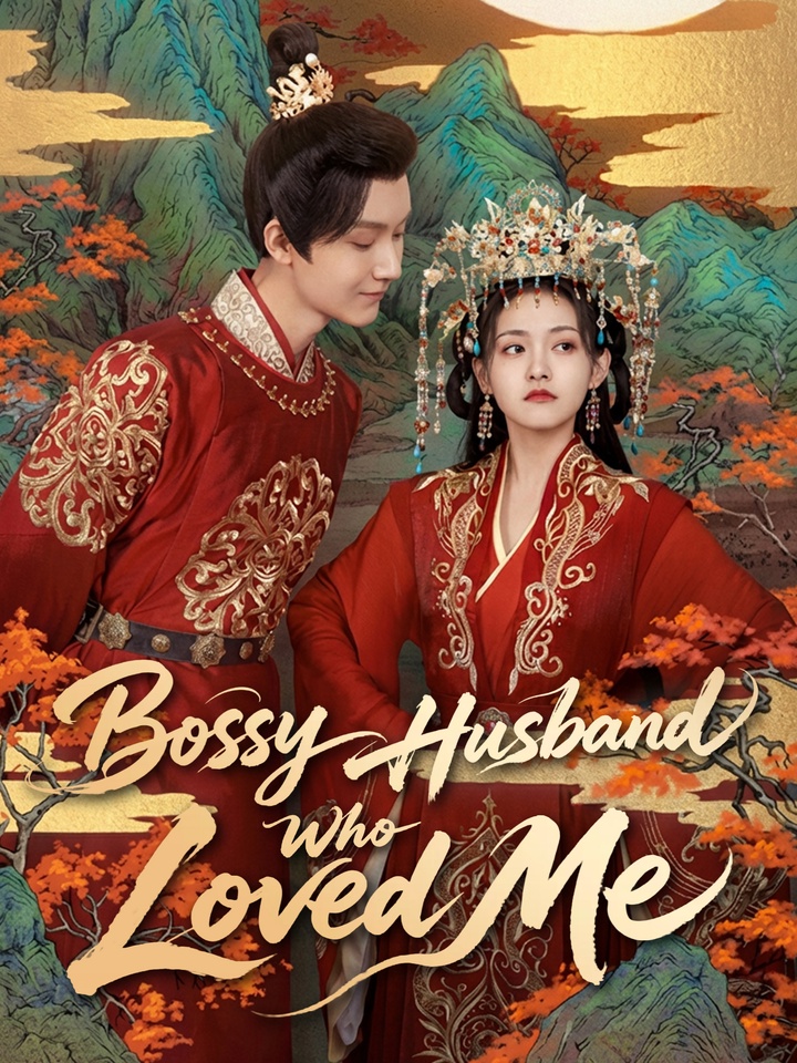 Bossy Husband Who Loved Me poster