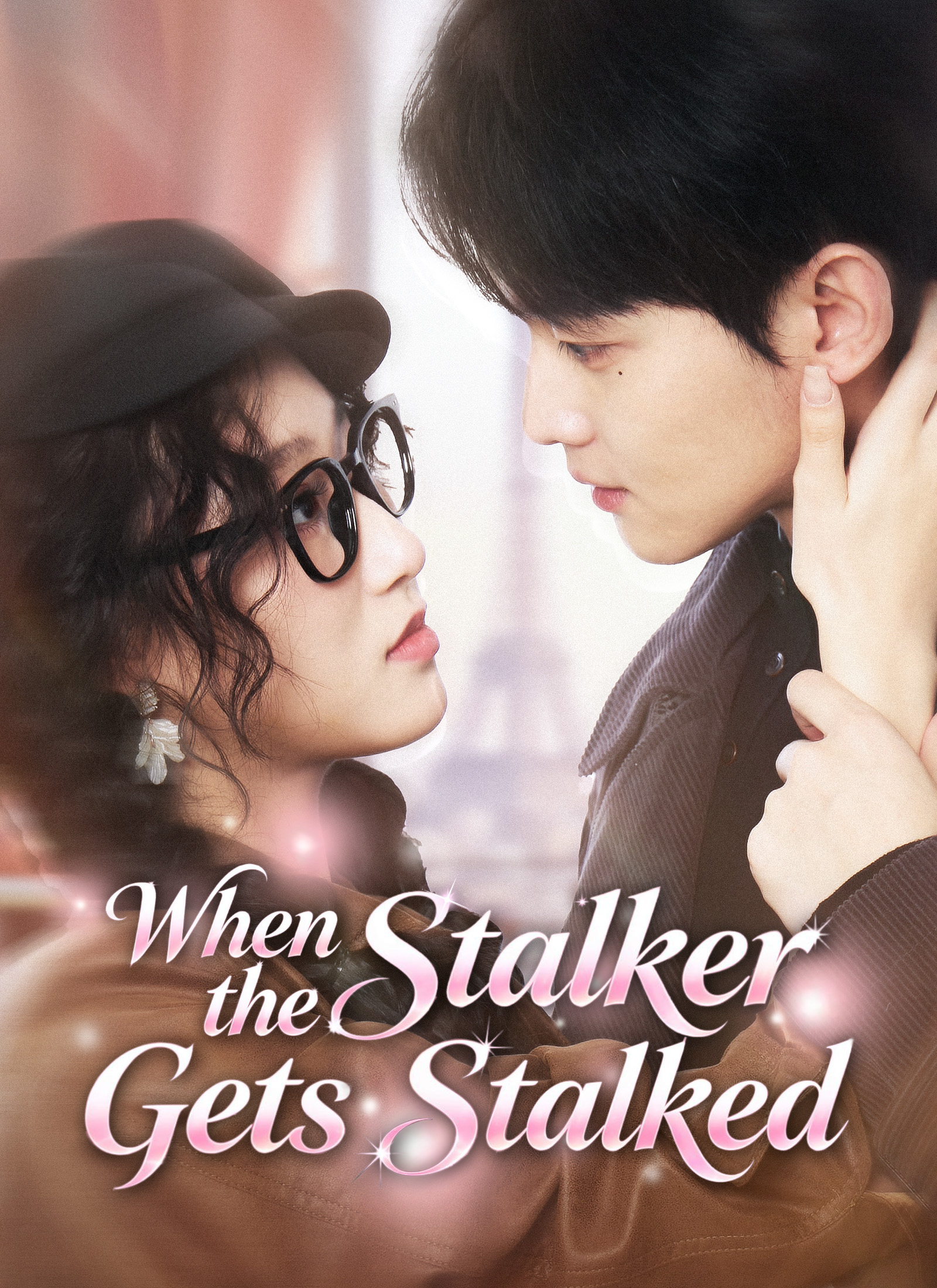 Drama China When the Stalker Gets Stalked sub Indo - poster