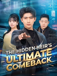 The Hidden Heir's Ultimate Comeback