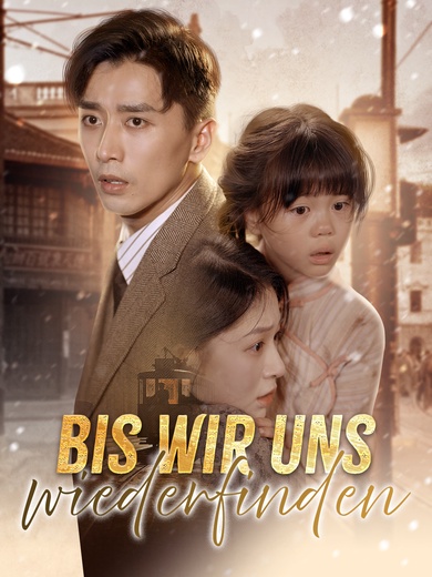 [Synchron] Bis wir uns wiederfinden