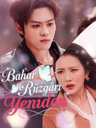 [Dublajlı]Bahar Rüzgârı Yeniden