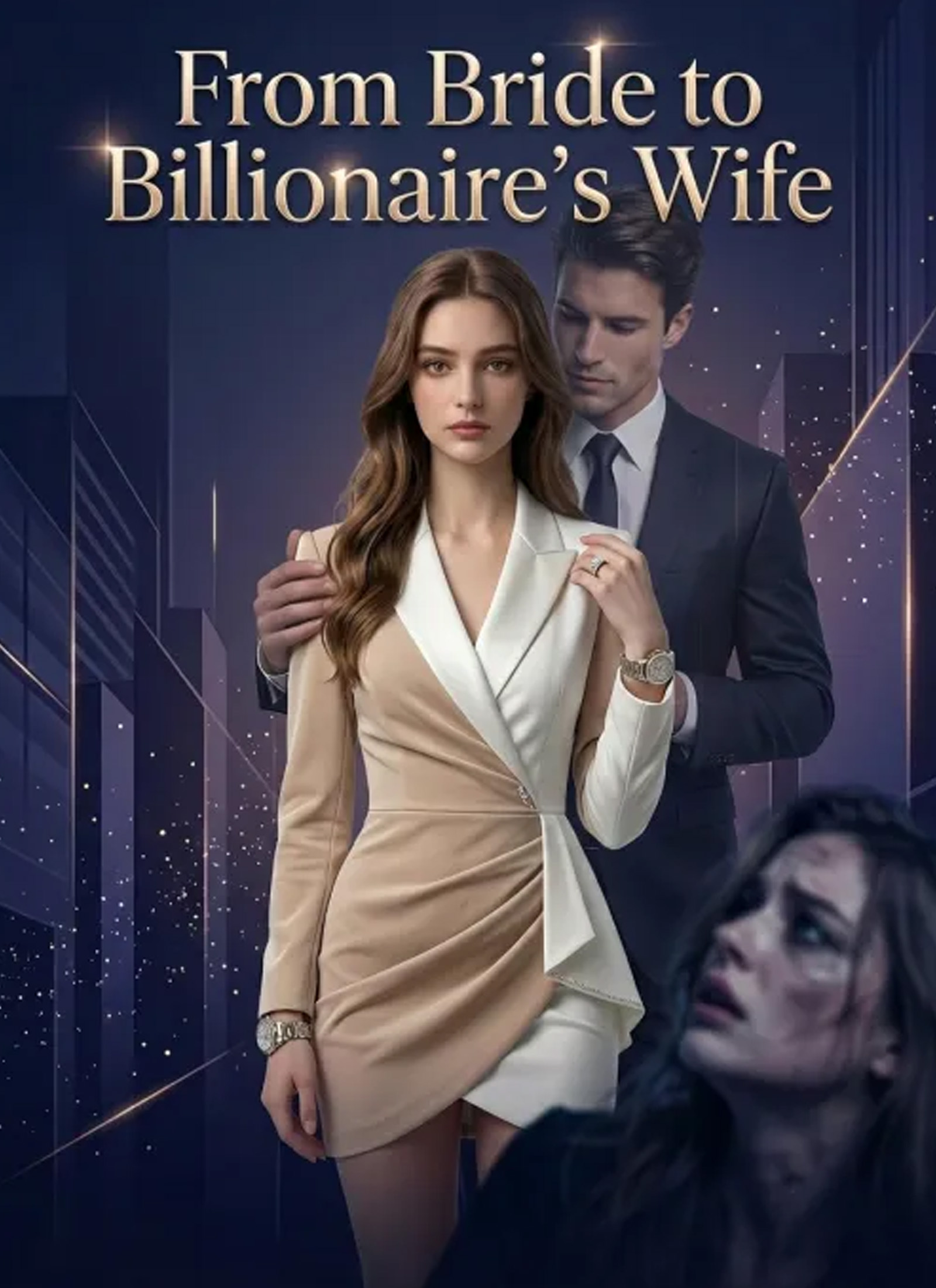 From Bride to Billionaire's Wife