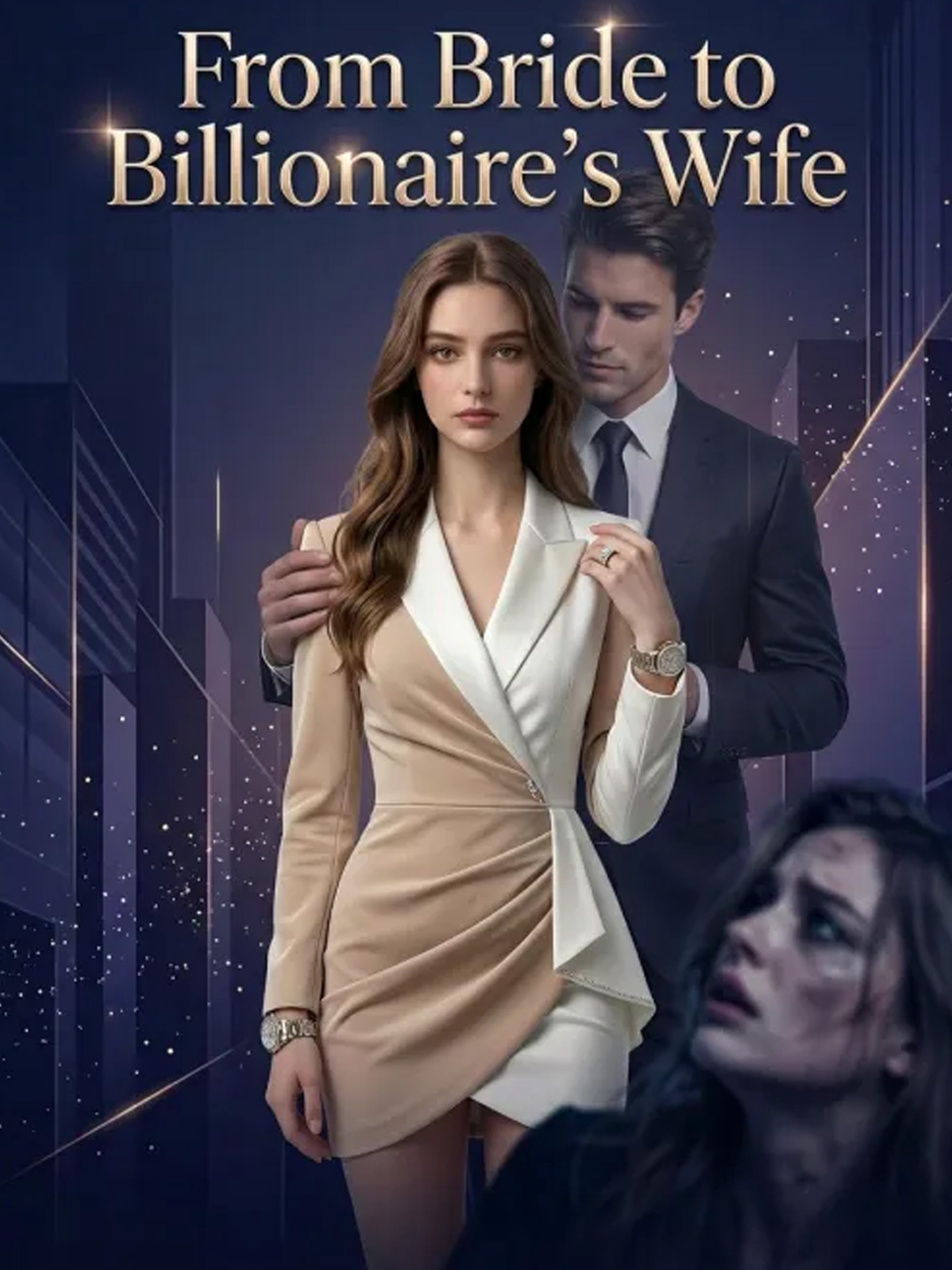 From Bride to Billionaire's Wife