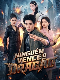[Dublado]Ninguém Vence o Dragão