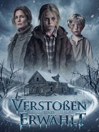 Verstoßen und erwählt