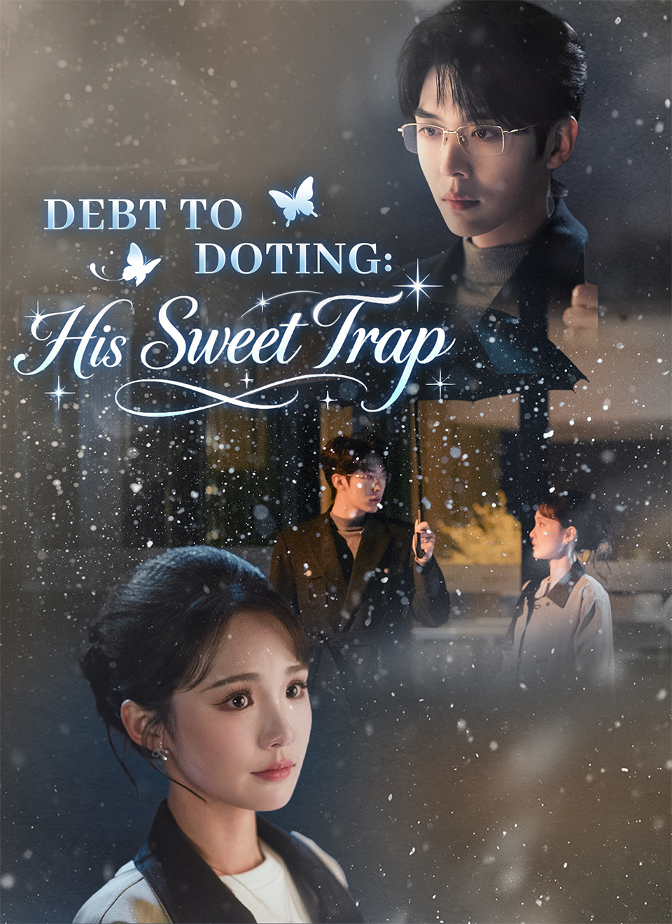 Drama China Debt to Doting: His Sweet Trap sub Indo - poster