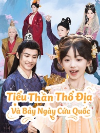 Tiểu Thần Thổ Địa Và Bảy Ngày Cứu Quốc