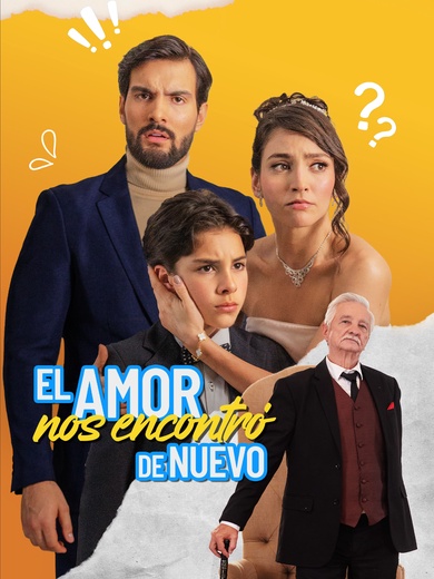 El Amor Nos Encontró de Nuevo