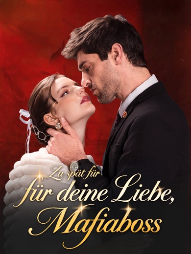 Zu spät für deine Liebe, Mafiaboss