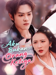 [Dubbing] Aku Bukan Orang Ketiga