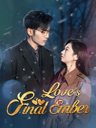 [Dubbed]Love's Final Ember