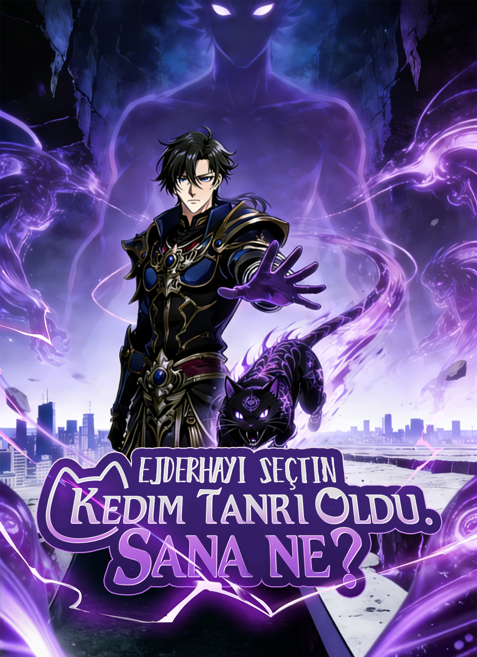 Ejderhayı seçtin, kedim tanrı oldu. Sana ne?