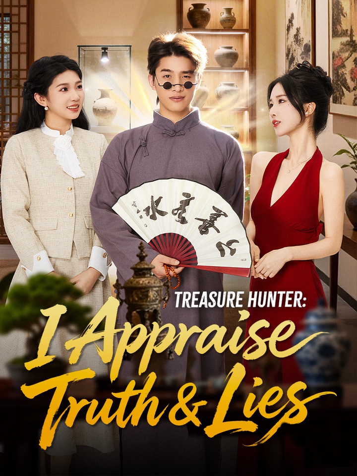 Treasure Hunter: I Appraise Truth & Lies poster