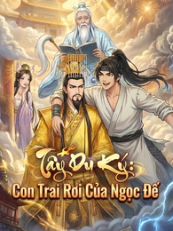 Tây Du Ký: Con Trai Rơi Của Ngọc Đế