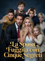 La Sposa Fuggita/con Cinque Segreti