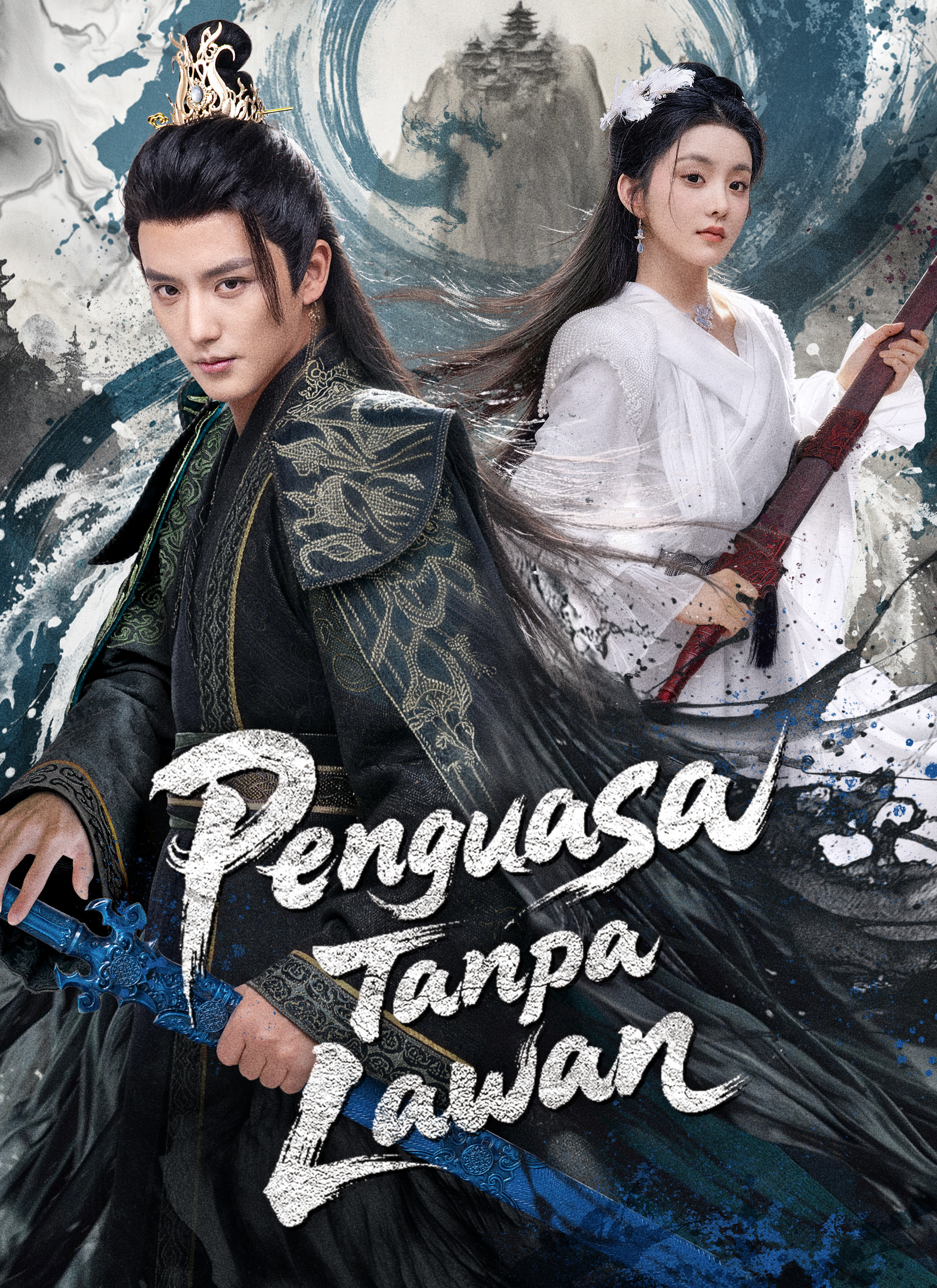 Drama China Penguasa Tanpa Lawan sub Indo - poster