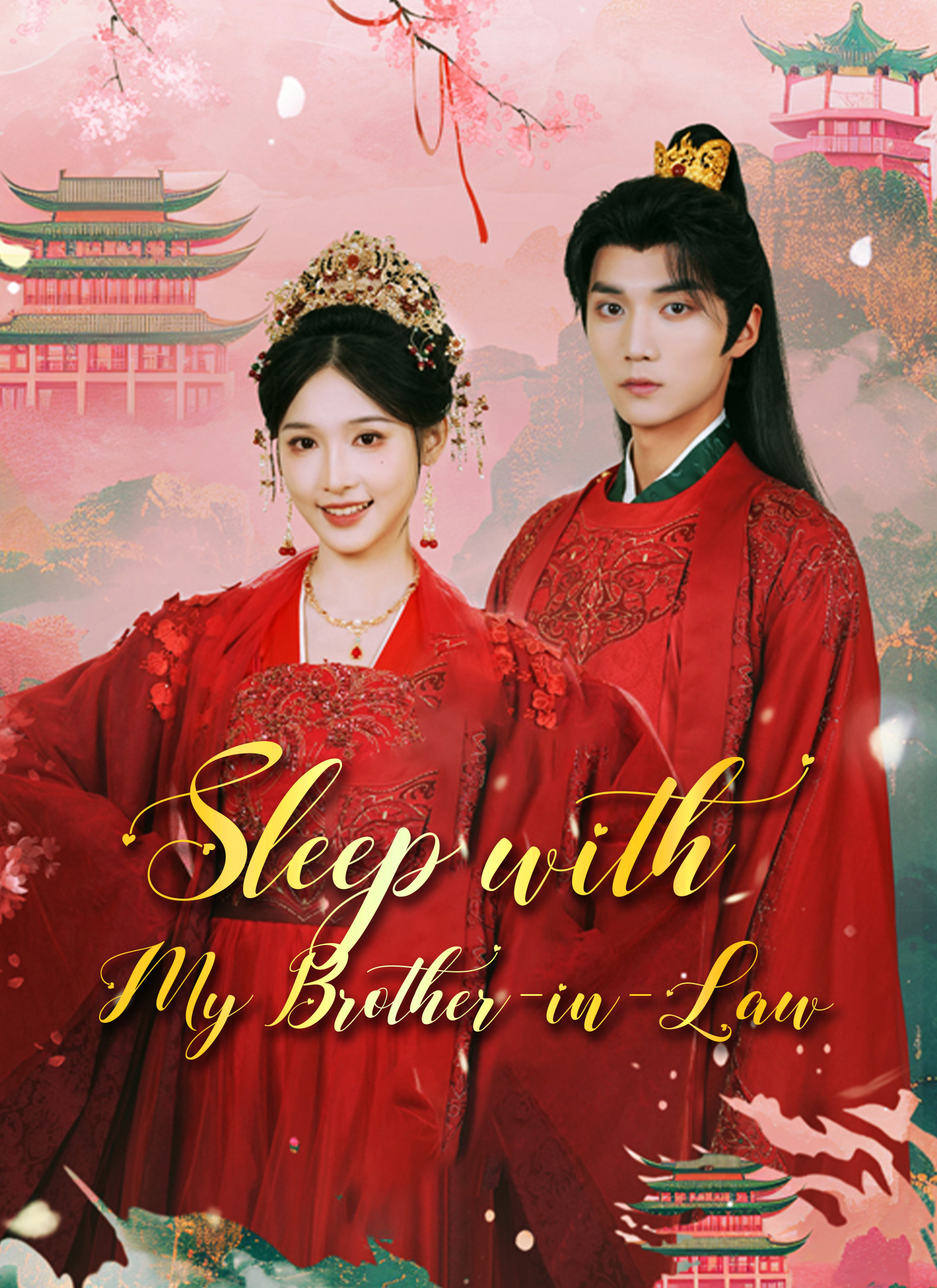 Drama China [Dubbed]Sleep with My Brother-in-Law sub Indo - DramaRush poster