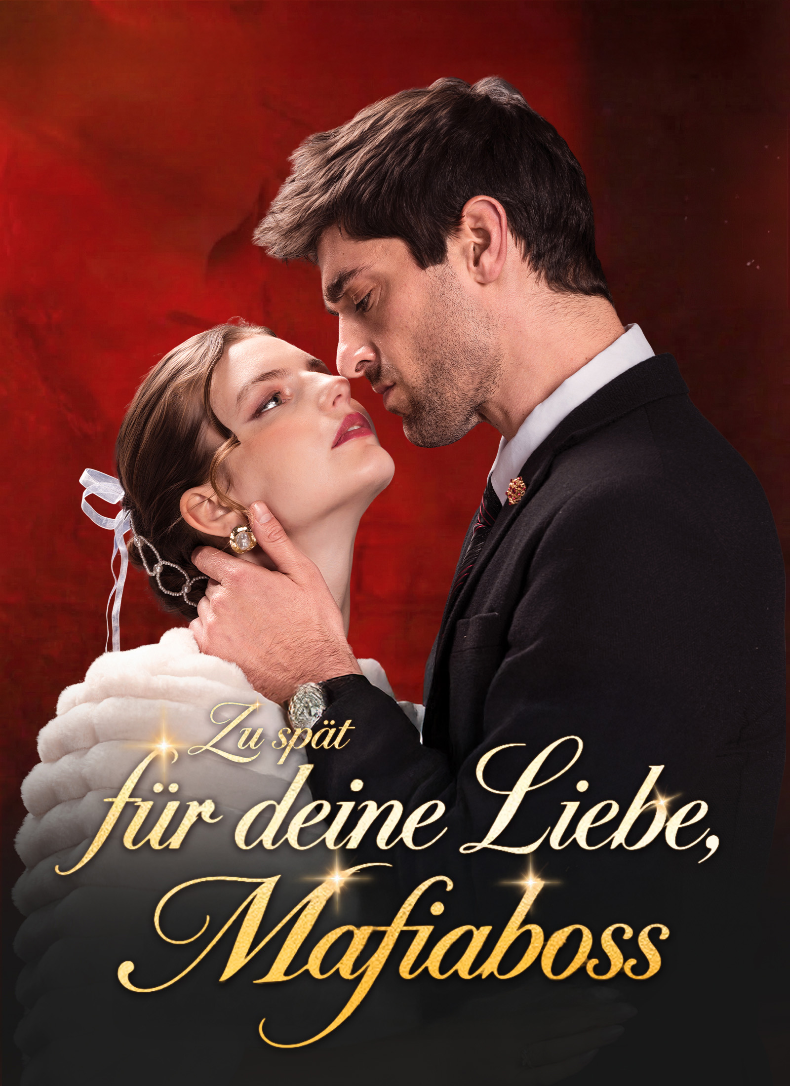 Cover von Zu spät für deine Liebe, Mafiaboss