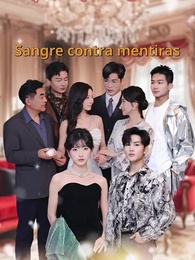 Episodio 1 - [Doblado]Sangre Contra Mentiras