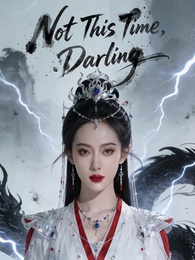 Not This Time, Darling