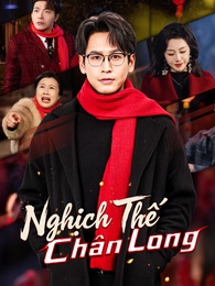 Nghịch Thế Chân Long