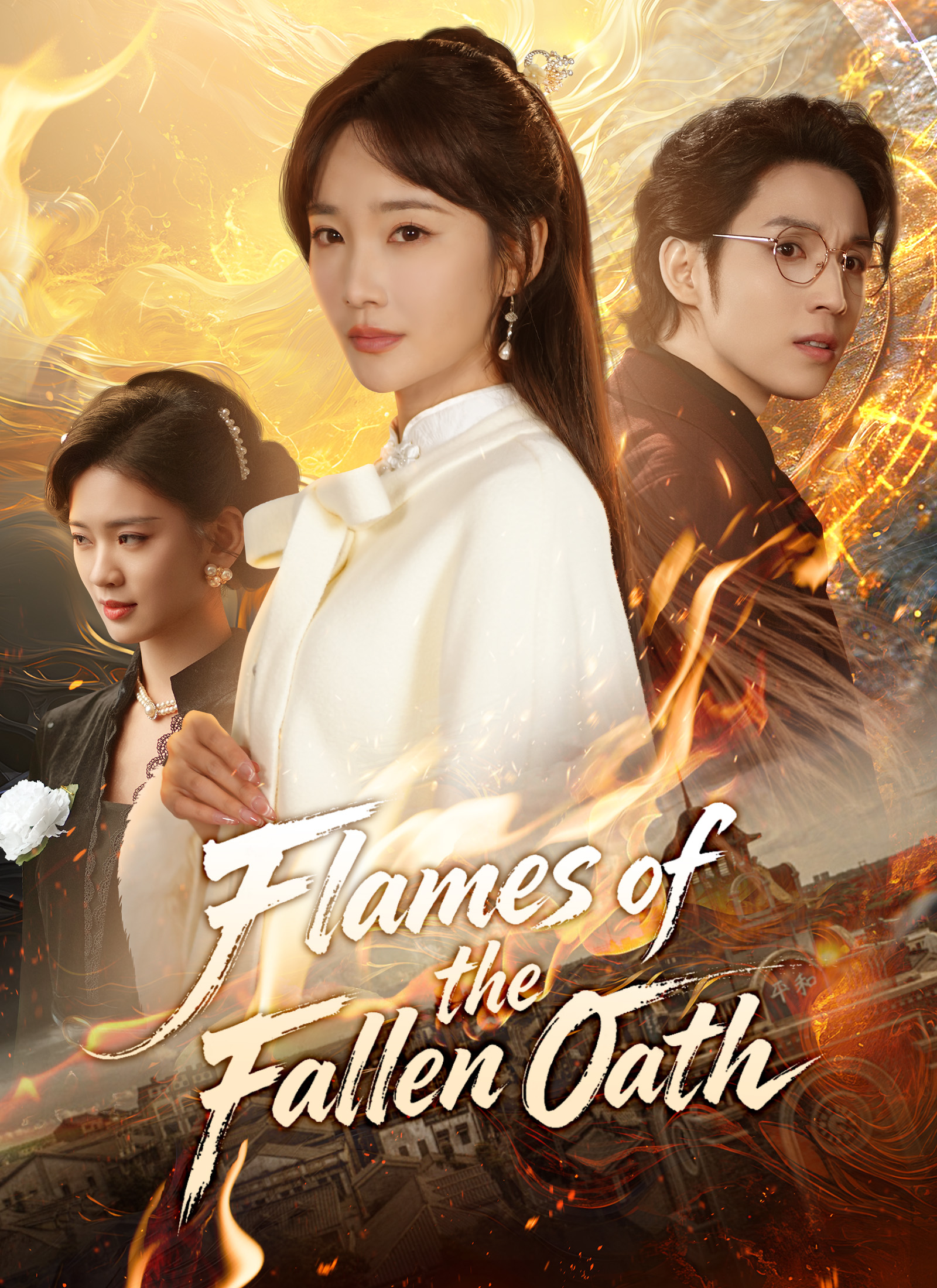 Flames of the Fallen Oath Drama China Flames of the Fallen Oath sub Indo - poster DramaRush