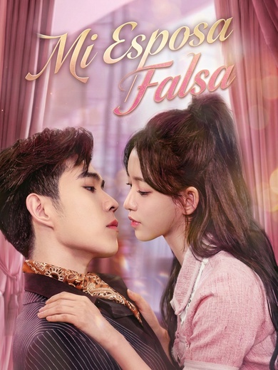 Mi Esposa Falsa