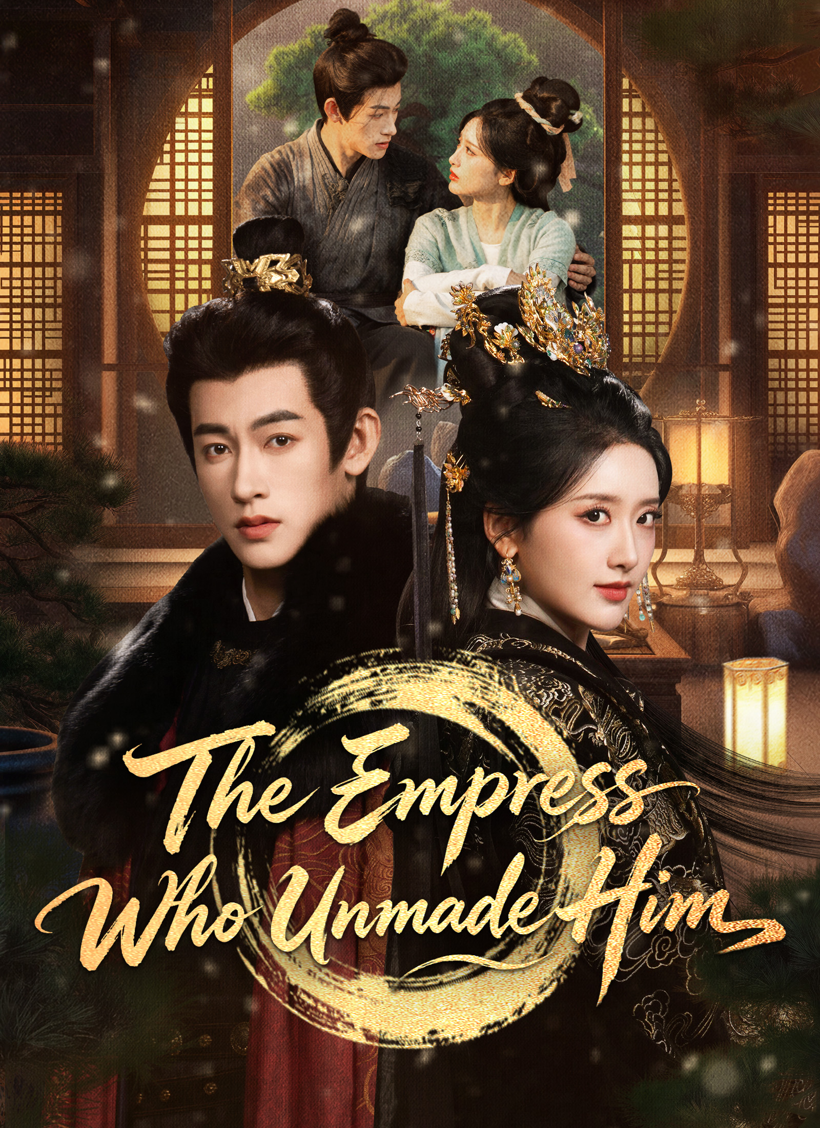 The Empress Who Unmade Him The Empress Who Unmade Him Chinese drama poster - DramaRush
