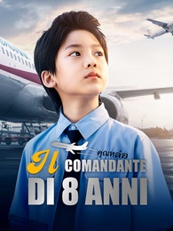 [Doppiato]Il Comandante di 8 Anni