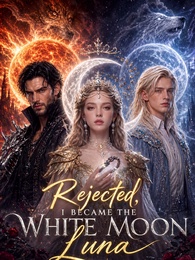 Rejected, I Became the White Moon Luna