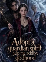 Episode 8 - Adopt a guardian spirit help me achieve godhood